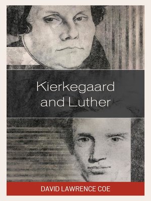 cover image of Kierkegaard and Luther